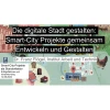 Präsentationsfolie ,,Smart City Projekte gemeinsam Entwickeln und Gestalten"