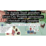 Präsentationsfolie ,,Smart City Projekte gemeinsam Entwickeln und Gestalten"